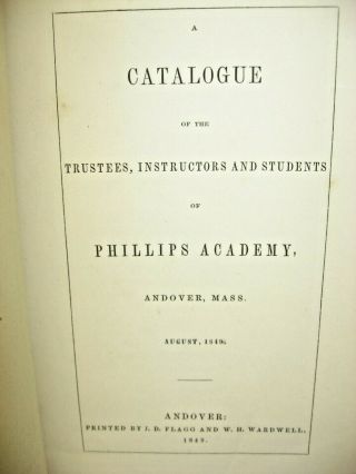 1849,  1868 PHILLIPS ACADEMY Catalogues,  Andover,  MA: Instructors,  Students,  Cost 2