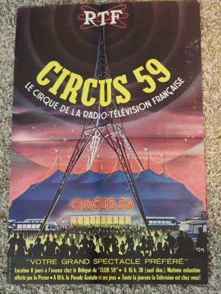 Rtf Circus 59 Le Cirque De La Radio Television Francaise Circus Poster 14x21