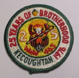 Oa Lodge 463 Kecoughtan - R3 Round Patch - " 25 Years Of Brotherhood " -