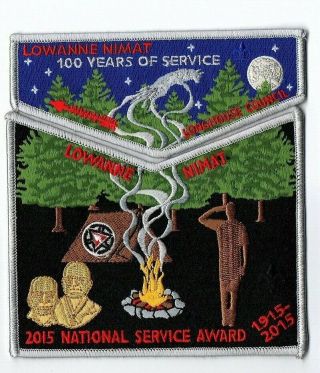 Boy Scout Oa Lowanne Nimat Lodge 219 2015 Centennial Service Award Flap Set