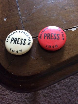 2 Indiana State Fair 1947 And 1948 Press Pins.