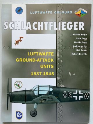 Schlachtflieger Luftwaffe Focke - Wulf 190 Messerschmitt 262 Bf109 Junker Stuka 87