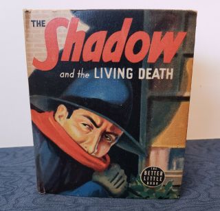 Vintage 1940 Better Big Little Book The Shadow & The Living Death -