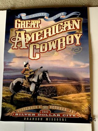 2005 Silver Dollar City " A Salute To The Great American Cowboy " Poster