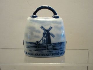 Nantucket Old Mill Souvenir China Delft Bell Ma Mass Windmill Phoebe Clisby
