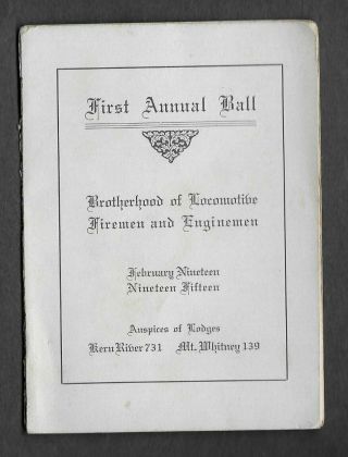 Vintage 1915 First Annual Ball - Brotherhood Of Locomotive,  Fireman & Engineman