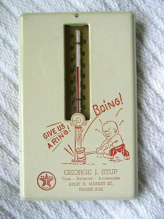 George J.  Stup Texaco Thermometer 625 - 627 N.  Market St.  Frederick Md