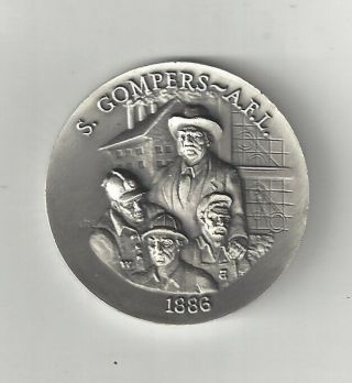 S.  Gompers Afl - Cio Labor Union Sterling Silver Longines Medal Coin A.  F.  L.