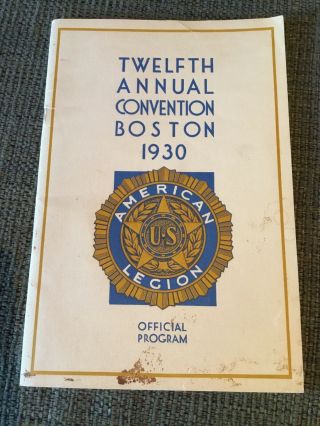 Vintage Us 1930 American Legion Boston National Convention Program Booklet