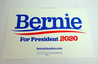 Bernie Sanders For President 2016 2020 Official Campaign Yard Sign Poster