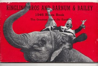 Ringling Bros And Barnum & Bailey 1946 Route Book