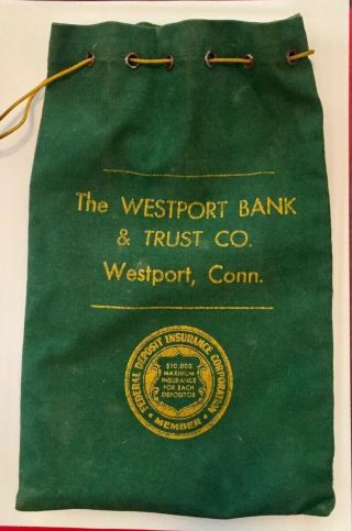 Vintage Westport Bank And Trust Co.  Deposit Bag.  Westport Connecticut.