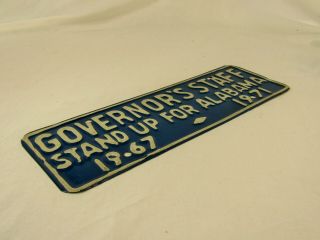 Vintage Stand Up for Alabama 1967 - 1971 Governor’s Staff License Plate Steel Sign 2