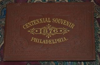 Antique 1876 Centennial Philadelphia Exposition Souvenir Pocket Picture Book Map