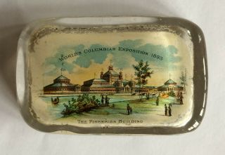 Chicago 1893 Worlds Fair The Fisheries Building Glass Paperweight