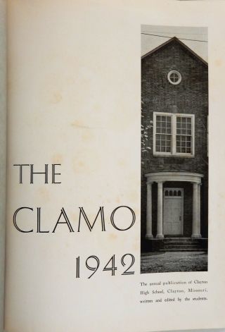 CLAYTON MO High School Yearbook Clamo 1942 St Louis 2