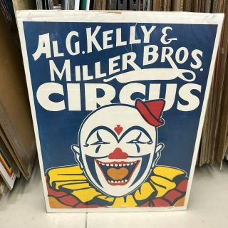 Vintage Al G Kelly & Miller Bros.  Circus Poster 21 " By 28 " Hilarious Clown Head