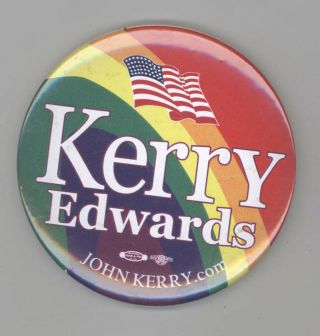 2004 John Kerry Edwards Lgbt Gay Lesbian Political Pin Button Pinback Badge