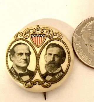 1908 William Jennings Bryan John Kern Campaign Pin Pinback Button Political