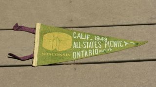 Ontario California Wisconsin Cheese All - States Picnic 1948 Souvenir Pennant