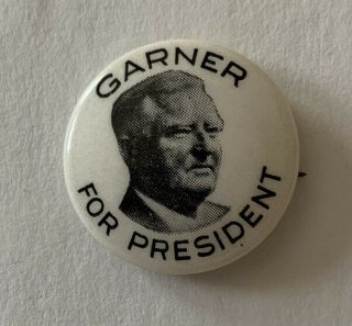 1940 John Garner Democratic Hopeful Campaign Button Roosevelt Pinback Pin