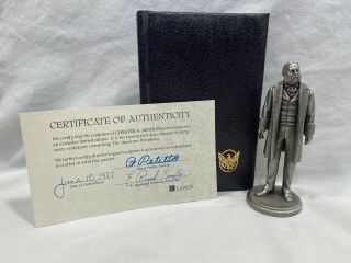 Lance Fine Pewter President Chester A.  Arthur - 1977 Petitto W/ Book And