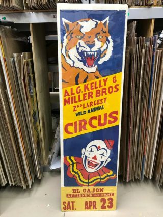 Vintage Al G Kelly & Miller Bros.  Circus Poster 14 " By 47 " Tiger & Clown Dated