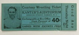 Vintage 1936 Wrestling Full Ticket Kanter ' s Auditorium Monroe Street Passaic N.  J 2