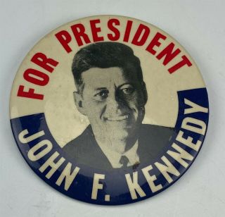 3 1/2 " John F Kennedy For President Jfk Political Presidential Campaign Pin Mar