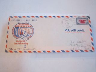 1939 Worlds Fair In San Francisco Stamp Cover - National Air Mail Week - Ofc - A