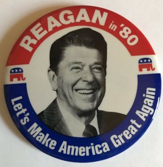 3.  5 " Ronald Reagan 1980 Campaign Pin Button Maga Make America Great Again Trump