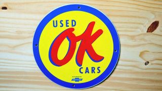 Vintage Chevrolet Ok Cars Porcelain Sign Gas Oil Pump Plate Service Station