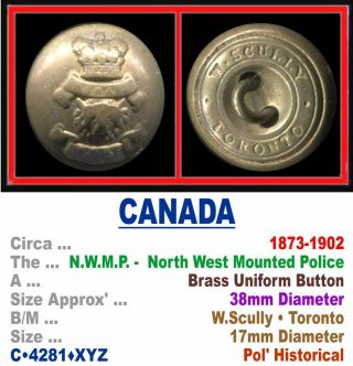 Rare Button • Canada • Nwmp • North West Mounted Pol 
