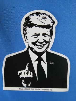 Of 25 Donald Trump Middle Finger 2020 Stickers Bird Gop President