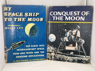Vintage Space Books 8”x11” Hardcover 1952/ 1969 2pc By Space Ship To The Moon