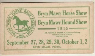 Bryn Mawr Horse Show,  Bryn Mawr Hound Show 1915 Advertising Card Pennsylvania