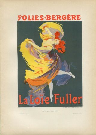Jules Cheret La Loie Fuller Vintage French Lithograph,  Affiches Illustrees 1896