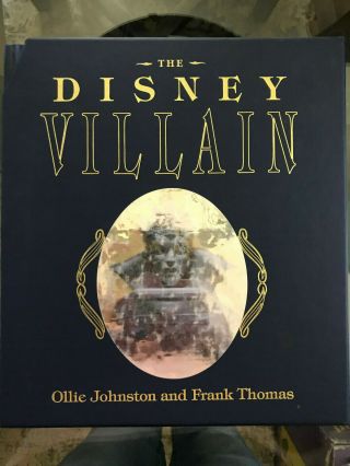 The Disney Villain 1st Ed - Signed By Ollie Johnston & Frank Thomas W/film Strip