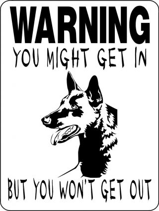 Belgian Malinois Dog Sign,  Guard,  Warning Aluminum Sign Vinyl Graphics 3314