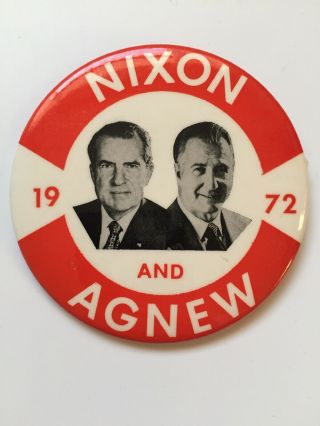 1972 President Richard Nixon & Spiro Agnew 3.  5 Inch Button " Nixon And Agnew " Pin