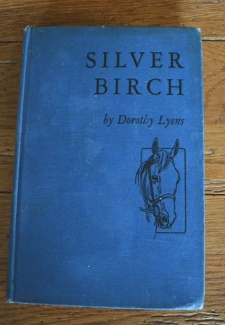 " Silver Birch " By Dorothy Lyons With Illustrations By John Austin Taylor