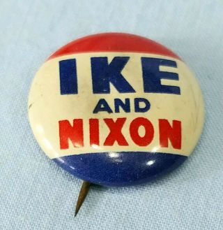 Vintage Dwight Eisenhower And Richard Nixon 1956 Political Campaign Button