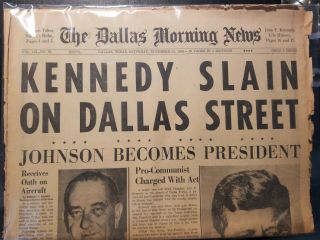 Dallas Morning Newspaper 11/23/63john Kennedy Slain On Dallas Street -