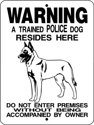 Police K - 9 Warning Dog Aluminum Sign 12 " X 9 " 2258