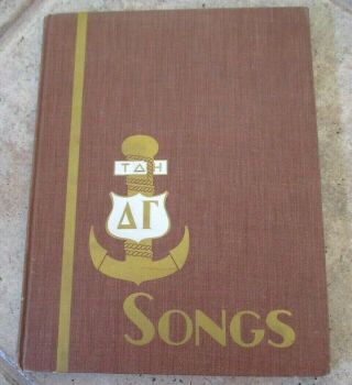 Delta Gamma Songs,  5th Ed.  1952 - Sorority Hardcover Music Book