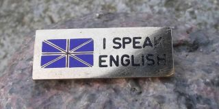 Antique I Speak English Union Jack Red White Blue Flag Language Tag Pin Badge