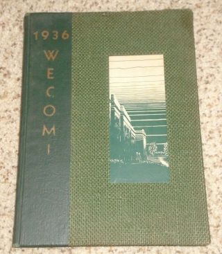 1936 The Wecomi - Wheaton High School Yearbook Of Illinois - Volume 1
