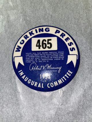 1953 Inaugural Committee Presidential Press Badge