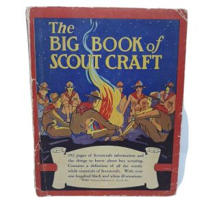 Boy Scout Vintage 1929 - The Big Book Of Scout Craft,  Atwood H Townsend
