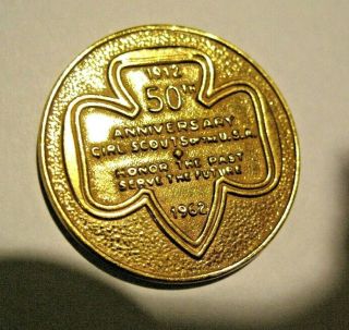 1962 50th Anniversary,  Girl Scout Token,  Gilt Coin,  Bronze? Collector Leader